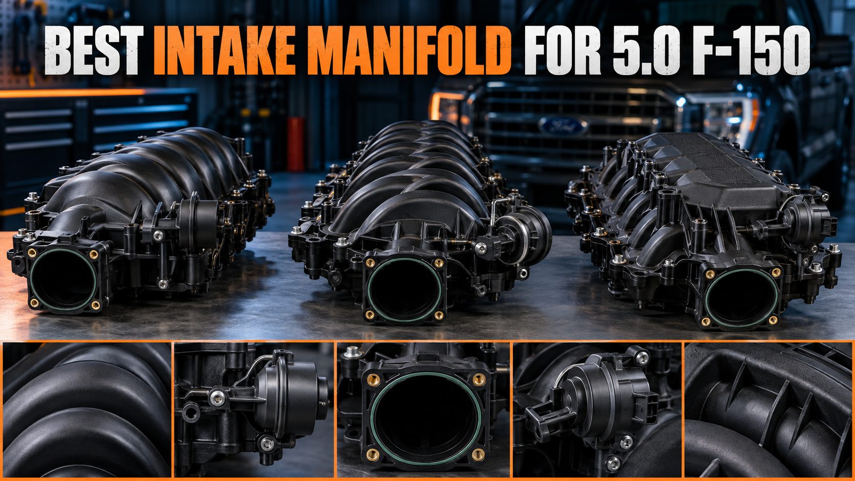 7 Best Intake Manifolds for 5.0 F-150 2026 - Correct-Fit Airflow Picks 1 7 Best Intake Manifolds for 5.0 F-150