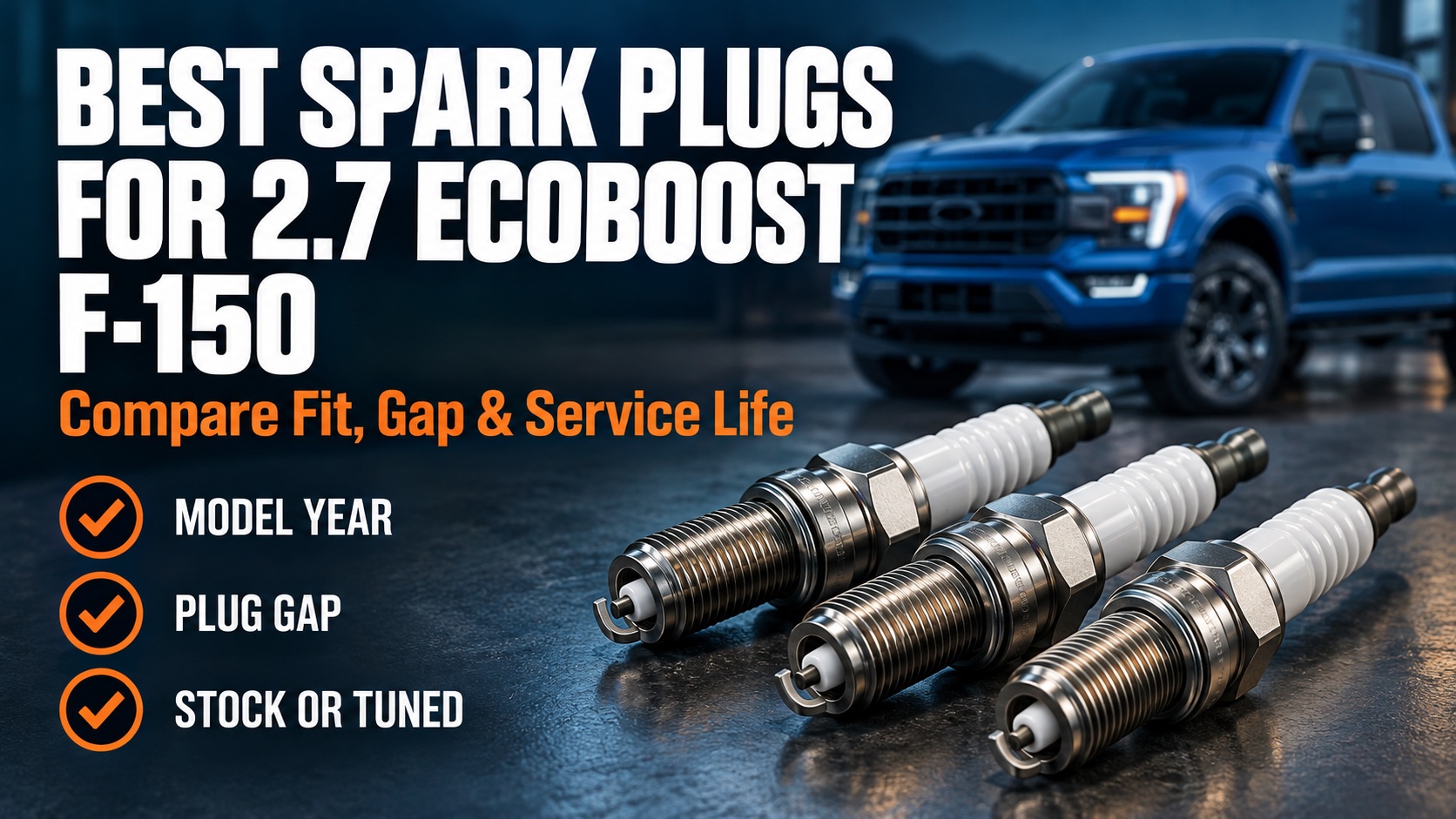 6 Best Spark Plugs for 2.7 EcoBoost F-150 2026 - Proven, Reliable Picks 1 best spark plugs for 2 7 ecoboost f150 buying guide illustration